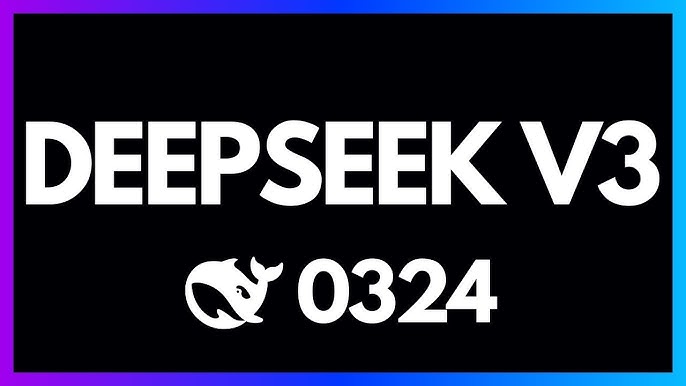 DeepSeek-V3-0324 Update - Comprehensive Upgrades Across All Capabilities